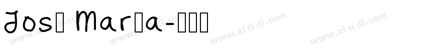 José María字体转换